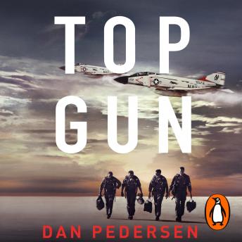 Topgun: The thrilling true story behind the action-packed classic film