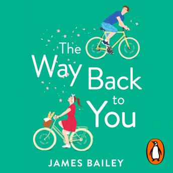 Listen Free to Way Back To You: The funny and heart-warming story