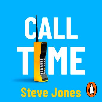 Call Time by Steve Jones Call Time by Steve Jones