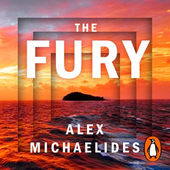 The Fury: The instant Sunday Times and New York Times bestseller from the author of The Silent Patient