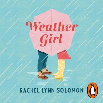 Weather Girl: The funny and romantic TikTok sensation