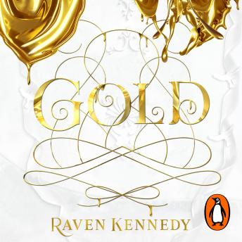 Download Gold: The next exciting novel in the TikTok-beloved, smash-hit series by the Sunday Times bestseller  (Plated Prisoner, 5) by Raven Kennedy