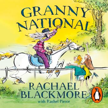 Granny National: A wildly fun horse-riding story for kids aged 8-10, written by the Grand National-winning Irish jockey