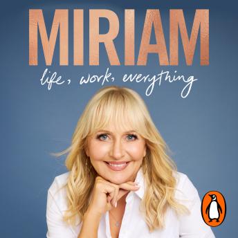 Miriam: Life, Work, Everything Cover