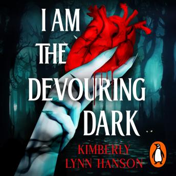I Am The Devouring Dark