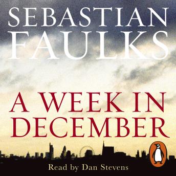 Week in December, Sebastian Faulks
