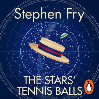 Stars' Tennis Balls, Audio book by Stephen Fry