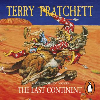 Listen Free To Last Continent Discworld Novel 22 By Terry Pratchett With A Free Trial