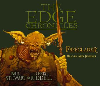The The Edge Chronicles 9: Freeglader