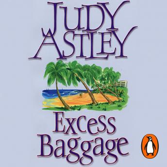 Excess Baggage: a brilliant, laugh-out-loud gem of a novel about family… and all that entails