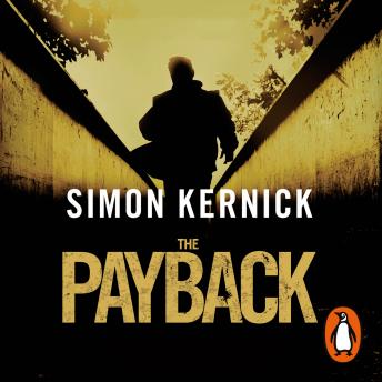 Payback: (Dennis Milne 3), Simon Kernick
