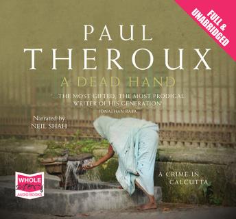 A Dead Hand: A Crime in Calcutta