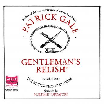 Gentleman's Relish, Patrick Gale