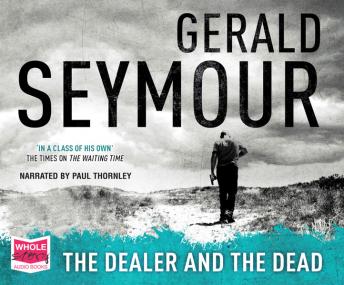 The Dealer and the Dead