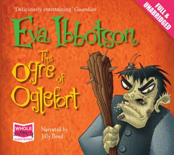 Ogre of Oglefort, Eva Ibbotson