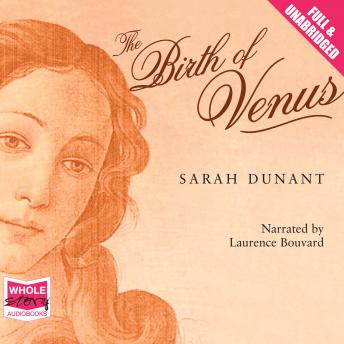 Birth of Venus, Audio book by Sarah Dunant