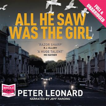 All He Saw Was The Girl, Peter Leonard