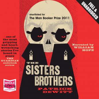 Download Sisters Brothers by Patrick DeWitt