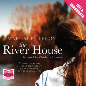 River House, Margaret Leroy