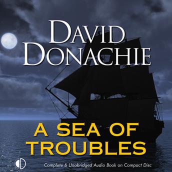 A Sea of Troubles