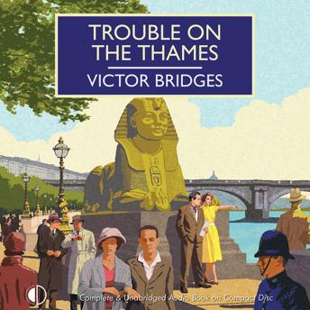 Trouble on the Thames