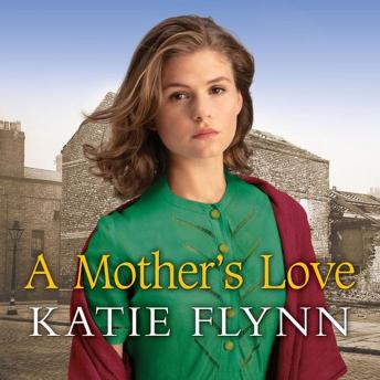 Mother's Love, Katie Flynn