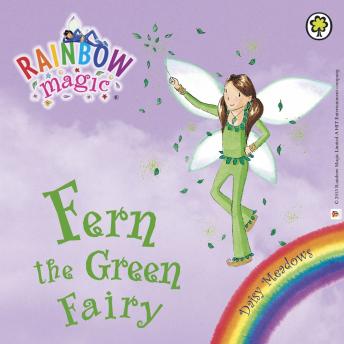 The Fern the Green Fairy: The Rainbow Fairies Book 4