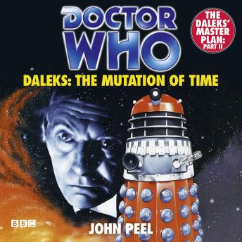 Doctor Who Daleks: The Mutation Of Time