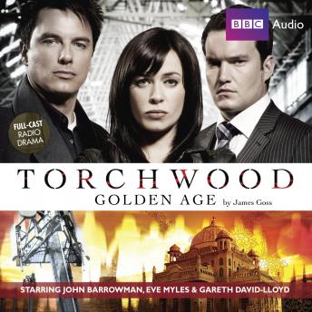 Torchwood: Golden Age, James Goss