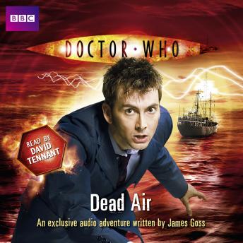 Doctor Who: Dead Air, James Goss
