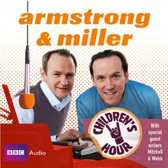 Armstrong And Miller Children's Hour: Audible Format