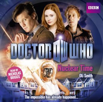 Doctor Who: Nuclear Time, Oli Smith