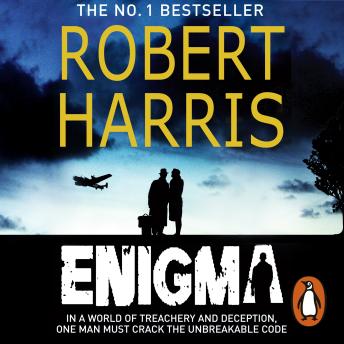 Download Enigma: From the Sunday Times bestselling author by Robert Harris