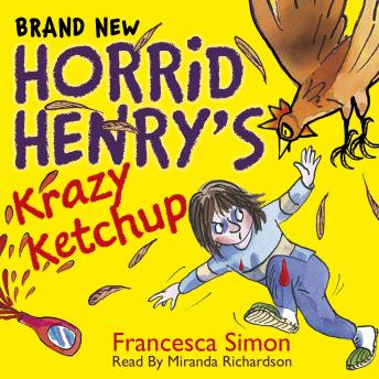 Listen Krazy Ketchup: Book 23 By Francesca Simon Audiobook audiobook