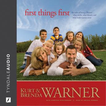 Get Best Audiobooks Sports First Things First: The Rules of Being a Warner by Kurt Warner Audiobook Free Sports free audiobooks and podcast
