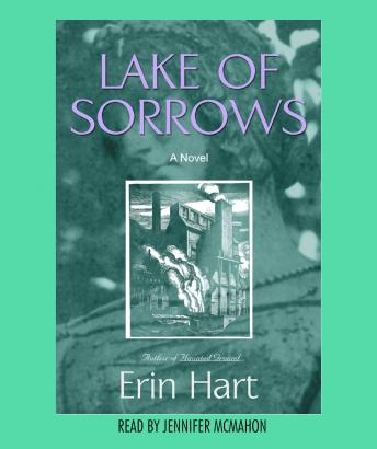 lake of sorrows by erin hart