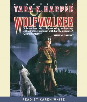 Wolfwalker, Audio book by Tara K. Harper