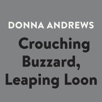 Crouching Buzzard, Leaping Loon, Audio book by Donna Andrews