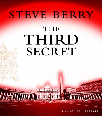 Download Best Audiobooks Suspense The Third Secret: A Novel of Suspense by Steve Berry Audiobook Free Trial Suspense free audiobooks and podcast
