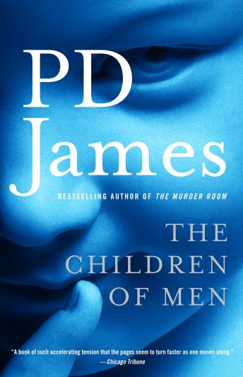 Listen Free To Children Of Men By P D James With A Free Trial