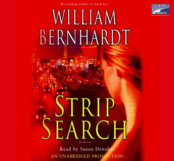 Strip Search, Audio book by William Bernhardt