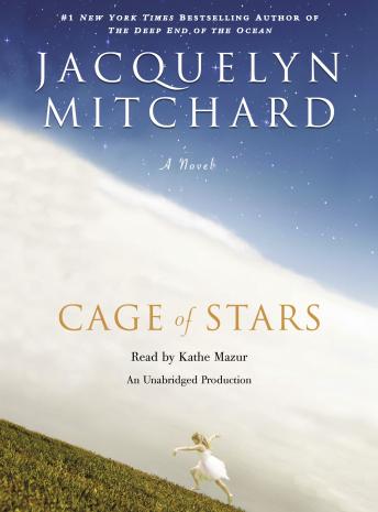 Cage of Stars, Jacquelyn Mitchard