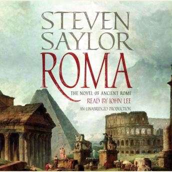 Listen Free to Roma by Steven Saylor with a Free Trial.
