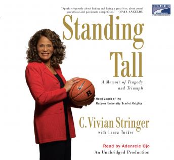 Standing Tall: A Memoir of Tragedy and Triumph