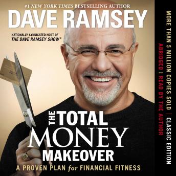 Total Money Makeover: A Proven Plan for Financial Fitness, Dave Ramsey