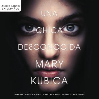 [Spanish] - chica desconocida: Una novela