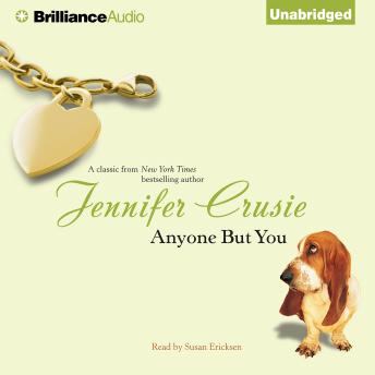 Anyone But You, Audio book by Jennifer Crusie