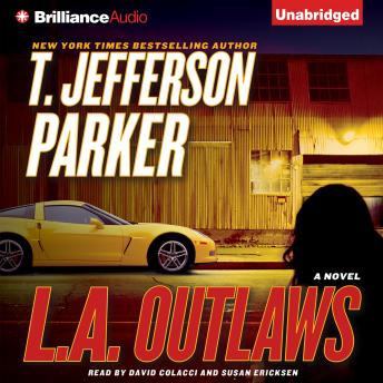 L.A. Outlaws: A Novel