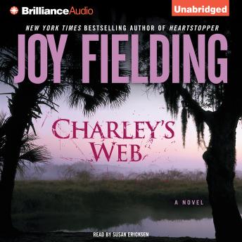 Charley's Web, Audio book by Joy Fielding