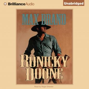 Ronicky Doone, Audio book by Max Brand